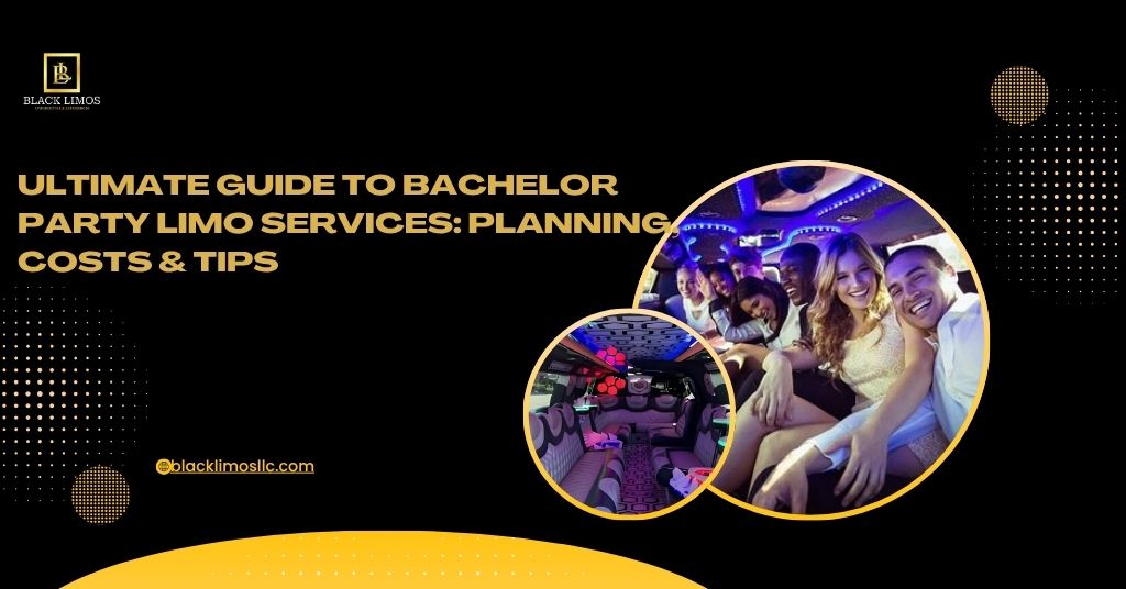 Banner for a bachelor party limo services guide showing a group of friends smiling inside a limousine and a smaller image of a limo interior with colorful lighting.